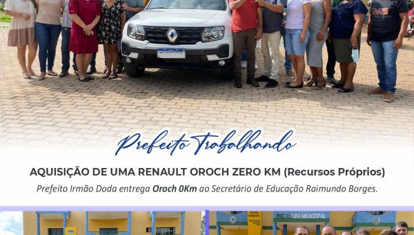 Prefeito Irmão Doda entrega carro Zero Km para Secretaria Municipal de Educação.