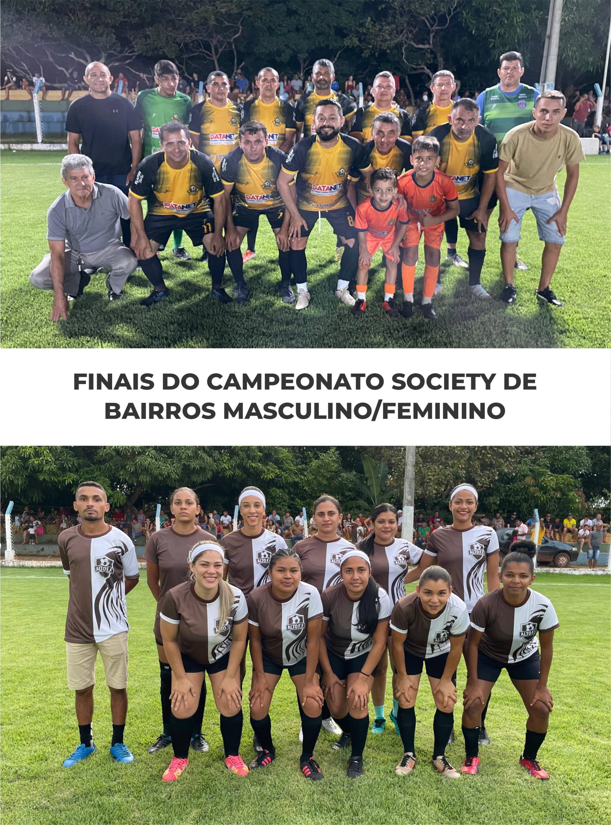 Finais do Campeonato Society de Bairros foram marcadas por grandes jogos e muita emoção